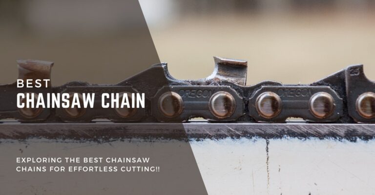 Best Chainsaw Chain Review