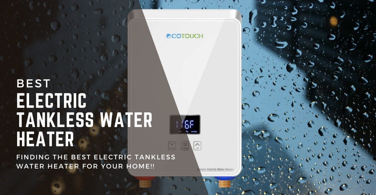 5 Best Electric Tankless Water Heater In 2025 (Review + Guide) | GearTrench