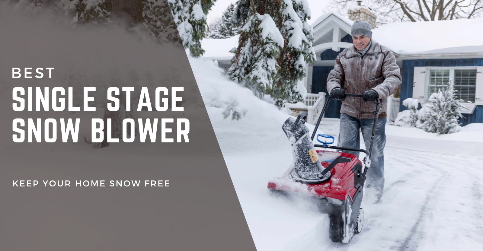 Best SIngle Stage Snow Blower Reviews