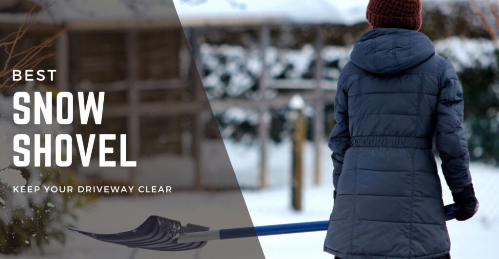 Best Snow Shovel Review