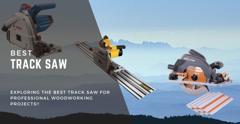 Best Track Saw Review