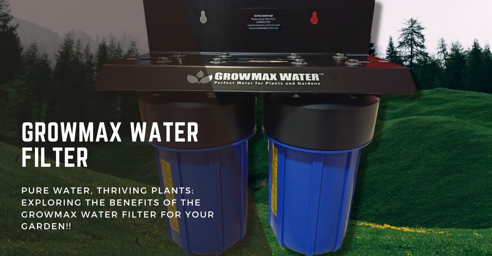 GrowMax Water Filter Review