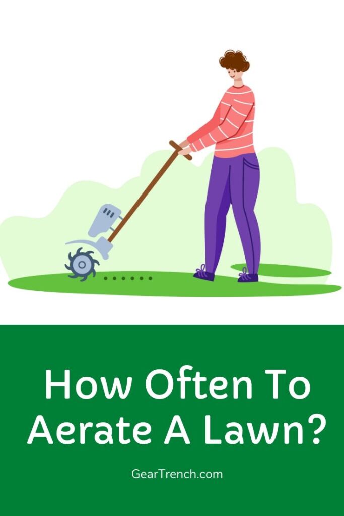 How often to aerate