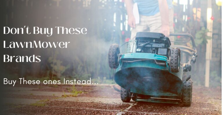 7 Lawn Mower Brands to Avoid: Which Should You Buy Instead