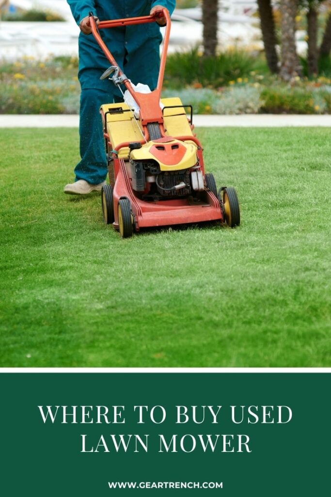 Buying Used Lawn Mower Near Me